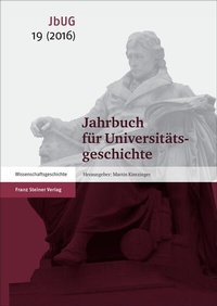 Abbildung von: Jahrbuch für Universitätsgeschichte 19 (2016) - Franz Steiner Verlag