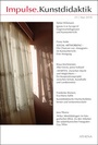 Cover: Impulse.Kunstdidaktik / Impulse.Kunstdidaktik 23 - ATHENA-Verlag