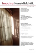 Cover: Impulse.Kunstdidaktik / Impulse.Kunstdidaktik 23 - ATHENA-Verlag