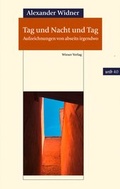 Cover: Tag und Nacht und Tag - Wieser Verlag