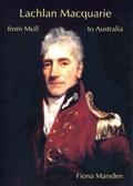 Cover: Lachlan Macquarie - Brown & Whittaker