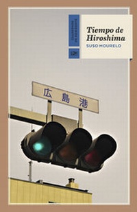Abbildung von: Tiempo de Hiroshima - La Línea Del Horizonte Ediciones