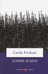 Abbildung von: Guerre di rete - Economica Laterza;Laterza