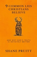 Cover: 9 Common Lies Christians Believe - Multnomah