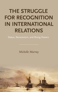 Cover: The Struggle for Recognition in International Relations - Oxford University Press Inc