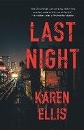 Cover: Last Night - Mulholland Books