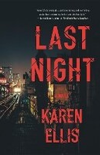 Enlarge image Cover: Last Night - Mulholland Books