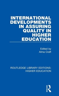 Enlarge image Cover: International Developments in Assuring Quality in Higher Education - Routledge