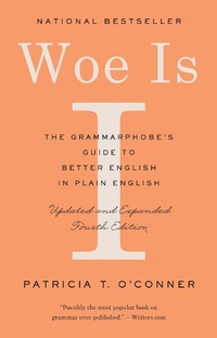 Abbildung von: Woe Is I - Riverhead Books,U.S.