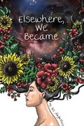 Cover: Elsewhere, We Became - Hireath Press