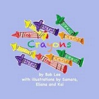 Enlarge image Cover: Crayons - Bob Lee