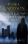 Cover: Murder At The Queen's Old Castle - Severn House