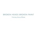 Cover: BROKEN HEADS BROKEN PAINT - Starmount