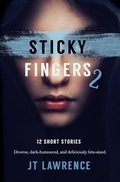 Cover: Sticky Fingers 2 - Fire Finch Press