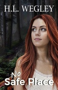 Cover: No Safe Place - H. L. Wegley
