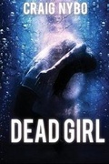 Cover: Dead Girl - Immortal Works LLC