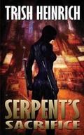 Cover: Serpent's Sacrifice - Beautiful Fire