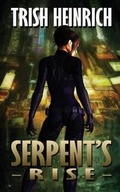 Cover: Serpent's Rise - Beautiful Fire