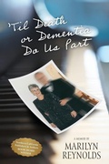 Cover: 'Til Death or Dementia Do us Part - River Rock Books