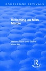 Cover: Reflecting on Miss Marple - Routledge