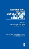 Cover: Values and Moral Development in Higher Education - Routledge