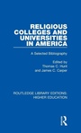 Cover: Religious Colleges and Universities in America - Routledge