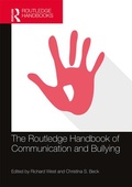 Cover: The Routledge Handbook of Communication and Bullying - Routledge