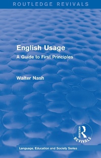 Abbildung von: Routledge Revivals: English Usage (1986) - Routledge
