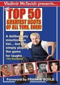 Cover: 50 Greatest Scots of All Time, Ever! - Kenton Publishing