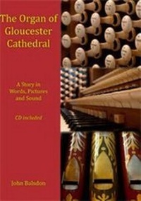 Abbildung von: The Organ of Gloucester Cathedral - Willowhayne Books