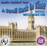 Abbildung von: A Stroll Back in Time: Royal Westminster - A Stroll Back in Time Ltd