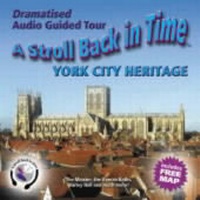 Abbildung von: A Stroll Back in Time: York City Heritage - A Stroll Back in Time Ltd