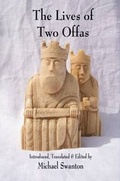 Cover: The Lives of Two Offas - The Medieval Press Ltd