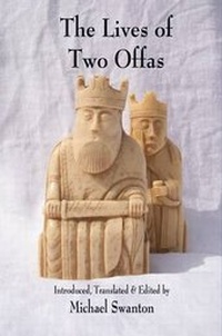 Enlarge image Cover: The Lives of Two Offas - The Medieval Press Ltd