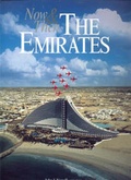 Cover: Now and Then the Emirates - Zodiac Publishing