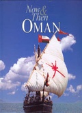 Cover: Now and Then Oman - Zodiac Publishing