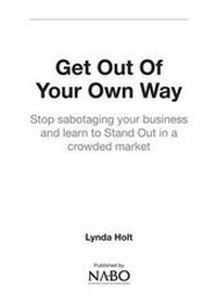 Enlarge image Cover: Get Out of Your Own Way - NABO