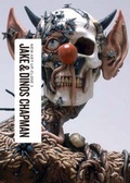 Cover: Jake and Dinos Chapman - Royal Jelly Factory