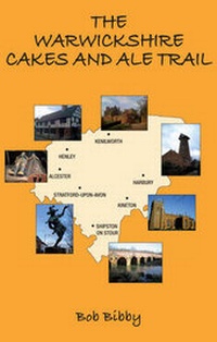 Abbildung von: The Warwickshire Cakes and Ale Trail - Pierrepoint Press