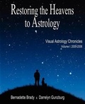 Cover: Returning the Heavens to Astrology: 2005-2006 v. 1 - Astro Logos Publishing