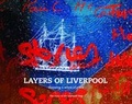Cover: Layers of Liverpool - Wordscapes ltd