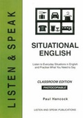 Cover: Situational English: Classroom Edition - Listen & Speak Publications
