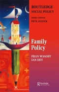 Cover: Family Policy - The Gildredge Press
