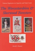 Cover: Worcester and Sherwood Foresters Regiment - David J Hunter