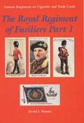 Cover: The Royal Regiment of Fusiliers: Pt. 1 - David J Hunter