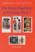 Cover: The Royal Regiment of Fusiliers: Pt. 2 - David J Hunter