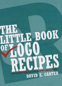 Abbildung von: The Little Book Of Logo Recipes - HarperCollins Design International