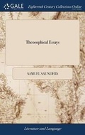 Cover: Theosophical Essays - Gale Ecco, Print Editions