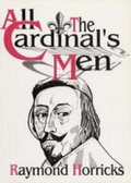 Cover: All the Cardinal's Men - Owlet Press