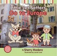 Enlarge image Cover: Little Jet Setters Go to Europe - Little Jet Setter